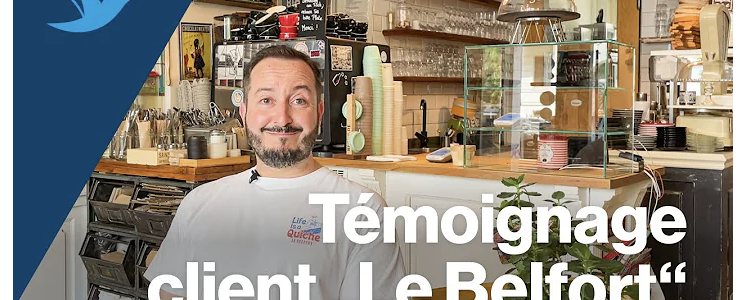 Témoignage client Le Belfort